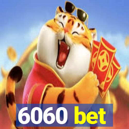 6060 bet